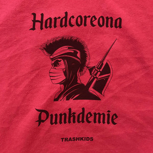 Trashkids - Hardcoreona Punkdemie